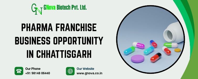 Pharma Franchise Business Opportunity In Chhattisgarh